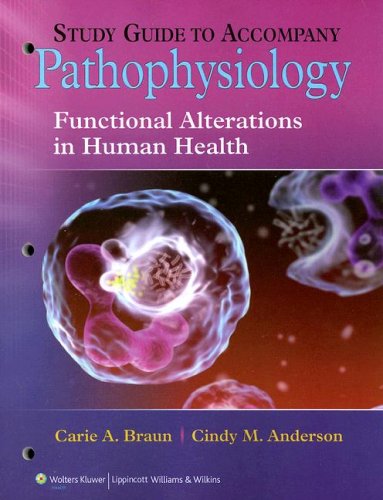 Beispielbild fr Pathophysiology: Functional Alterations in Human Health, Study Guide for zum Verkauf von Zoom Books Company