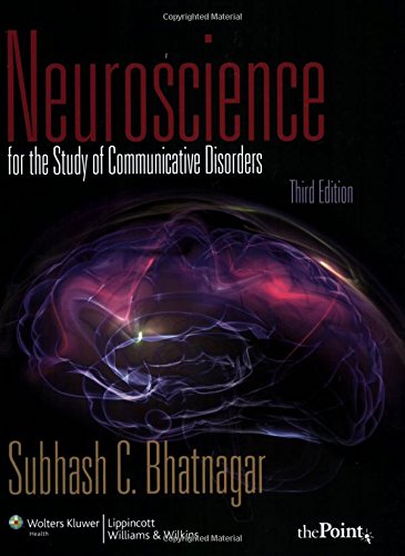 Beispielbild fr Neuroscience for the Study of Communicative Disorders zum Verkauf von Better World Books