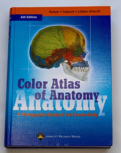 9780781790130: Color Atlas of Anatomy: A Photographic Study of the Human Body