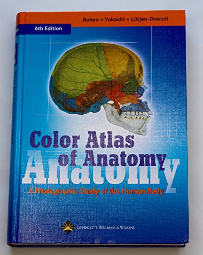 Stock image for Color Atlas of Anatomy: A Photographic Study of the Human Body for sale by ThriftBooks-Reno