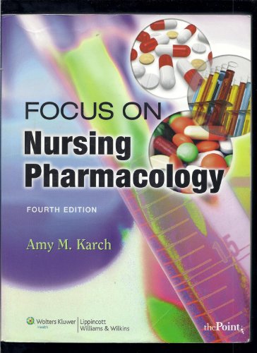 9780781790475: Focus on Nursing Pharmacology