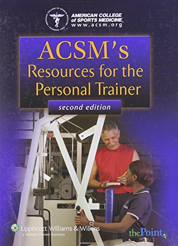 Stock image for ACSM's Resources for the Personal Trainer for sale by SecondSale