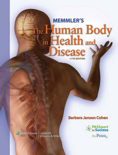 Beispielbild fr Memmler's The Human Body in Health and Disease (Human Body in Health & Disease) zum Verkauf von SecondSale