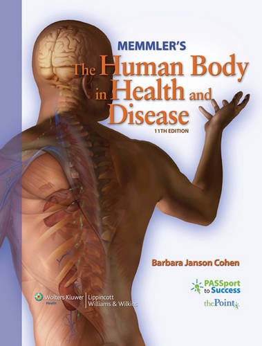 9780781790734: Memmler's the Human Body in Health and Disease