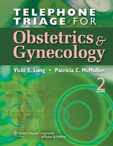 9780781790994: Telephone Triage for Obstetrics and Gynecology