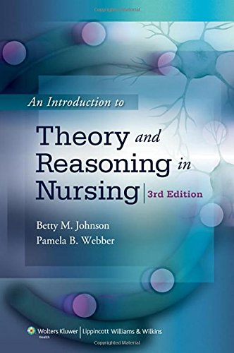 Imagen de archivo de An Introduction to Theory and Reasoning in Nursing a la venta por Better World Books