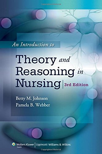 Stock image for An Introduction to Theory and Reasoning in Nursing for sale by Irish Booksellers