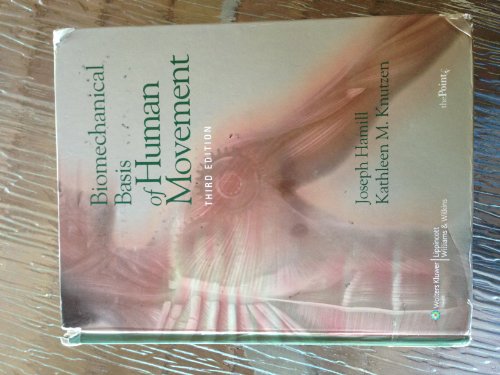 9780781791281: Biomechanical Basis of Human Movement, 3rd Edition