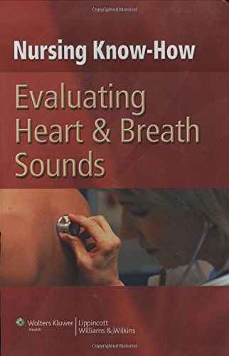 9780781792035: Nursing Know-How: Evaluating Heart & Breath Sounds
