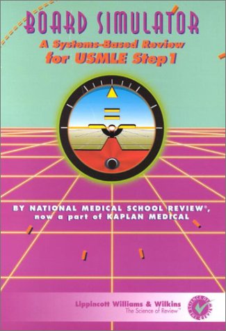 9780781792653: Board Simulator: A Systemsbased Review for Usmle Step 1, Version 1.0C