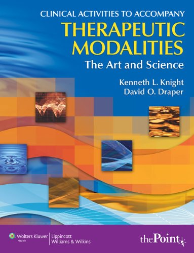 Stock image for Clinical Activities to Accompany Therapeutic Modalities: The Art and Science for sale by WorldofBooks