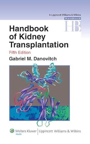 Imagen de archivo de Handbook of Kidney Transplantation (Lippincott Williams & Wilkins Handbook) a la venta por HPB-Red
