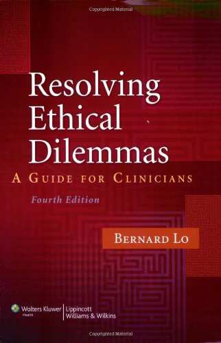 Beispielbild fr Resolving Ethical Dilemmas: A Guide for Clinicians zum Verkauf von SecondSale