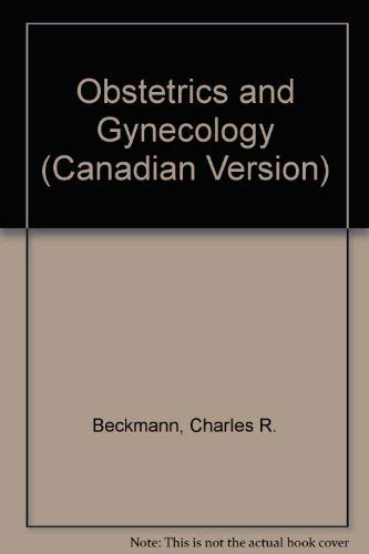 Beispielbild fr Obstetrics and Gynecology, Fifth Edition (Canadian Version) zum Verkauf von Better World Books