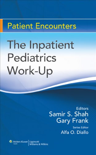Imagen de archivo de The Iatient Pediatrics Work-Up (Pb 2009) a la venta por Kanic Books