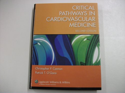 9780781794398: Critical Pathways in Cardiovascualr Medicine