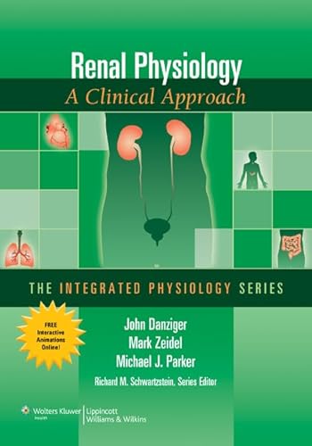 Beispielbild fr Renal Physiology : A Clinical Approach zum Verkauf von Better World Books