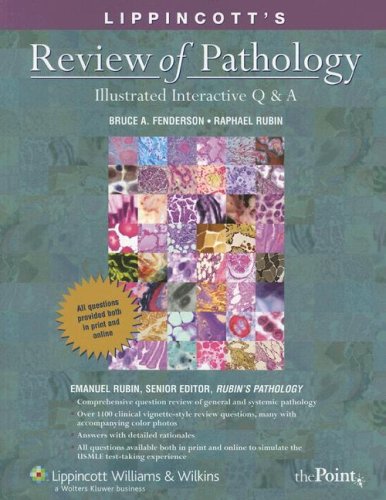 Lippincott's Review of Pathology: Illustrated Interactive Q & a (9780781795807) by Fenderson, Bruce A., Ph.D.; Rubin, Raphael; Rubin, Emanuel
