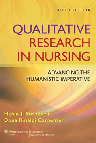 9780781796002: Qualitative Research in Nursing: Advancing the Humanistic Imperative