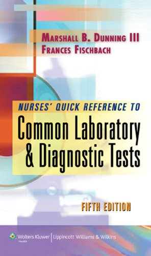 Imagen de archivo de Nurse's Quick Reference to Common Laboratory & Diagnostic Tests a la venta por Wonder Book