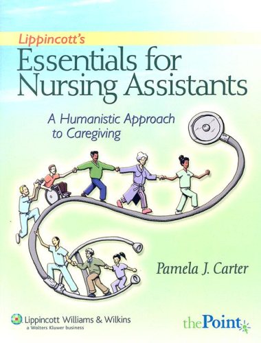 Imagen de archivo de Lippincott's Essentials for Nursing Assistants: A Humanistic Approach to Caregiving (Point (Lippincott Williams & Wilkins)) a la venta por Bookmonger.Ltd