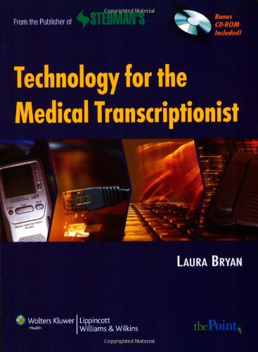 Stock image for Technology for the Medical Transcriptionist for sale by Black Tree Books