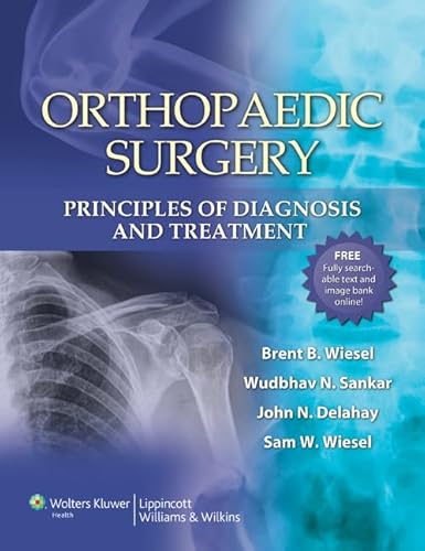 Stock image for Orthopaedic Surgery: Principles of Diagnosis and Treatment for sale by Byrd Books