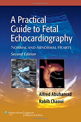 9780781797573: A Practical Guide to Fetal Echocardiography: Normal and Abnormal Hearts