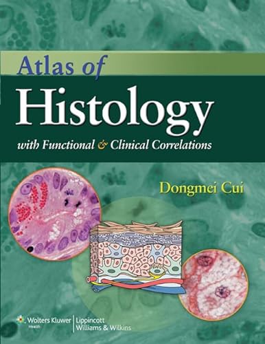 9780781797597: Atlas of Histology with Functional and Clinical Correlations