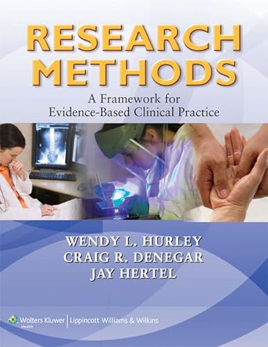 Stock image for Research Methods: A Framework for Evidence-Based Clinical Practice for sale by HPB-Red