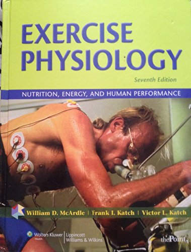 9780781797818: Exercise Physiology: Nutrition, Energy, and Human Performance