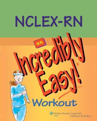9780781798204: NCLEX-RN An Incredibly Easy! Workout