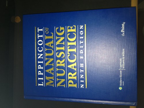 9780781798334: Lippincott Manual of Nursing Practice
