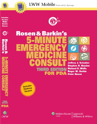 Imagen de archivo de Rosen and Barkin's 5-Minute Emergency Medicine Consult, Third Edition, for PDA: Powered by Skyscape, Inc. (The 5-Minute Consult Series) a la venta por Bookmans