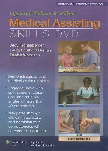 Imagen de archivo de Lippincott Williams & Wilkins' Medical Assisting Skills DVD: Individual Student Version a la venta por Bulrushed Books
