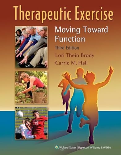 Stock image for Therapeutic Exercise : Moving Toward Function for sale by Better World Books: West