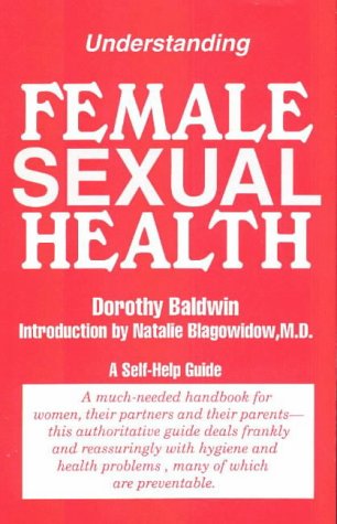 Beispielbild fr Understanding Female Sexual Health zum Verkauf von Wonder Book