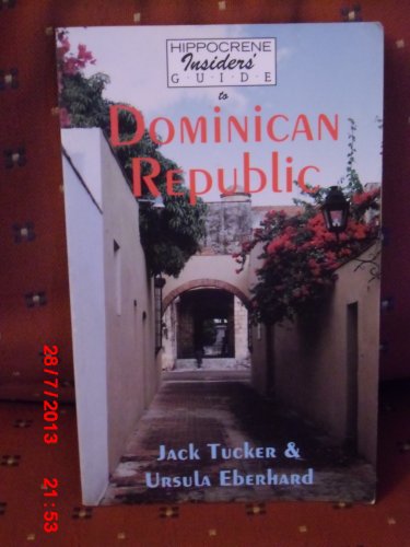 Beispielbild fr Hippocrene Insiders' Guide to Dominican Republic (Hippocrene Insiders' Guides) zum Verkauf von HPB-Emerald