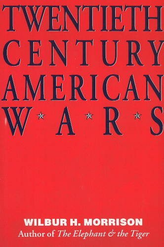 Imagen de archivo de Twentieth Century American Wars a la venta por Wonder Book