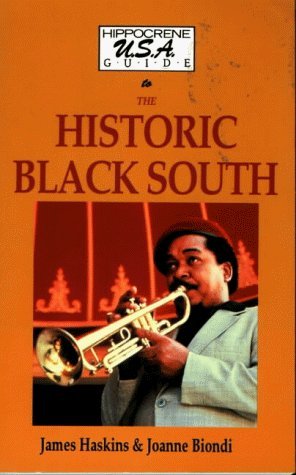 9780781801409: Hippocrene U.S.A. Guide to Historic Black South: Historical Sites, Cultural Centers, and Musical Happenings of the African-American South [Lingua Inglese]