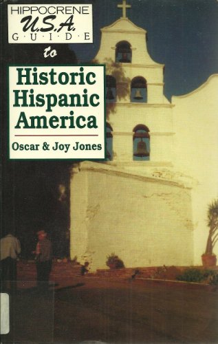 Stock image for Hippocrene U.S.A. Guide to Historic Hispanic America for sale by Books From California