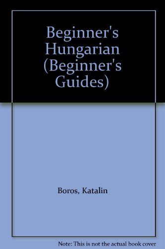 Beispielbild fr Beginner's Hungarian zum Verkauf von Better World Books