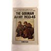 Beispielbild fr A Collector's Guide to the History and Uniforms of Das Heer: The German Army 1933-45 zum Verkauf von Wonder Book