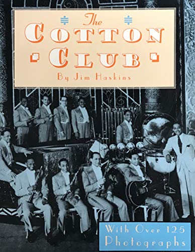 Beispielbild fr The Cotton Club zum Verkauf von Books of the Smoky Mountains