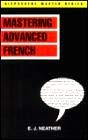Stock image for Mastering Advanced French Book (Hippocrene Master) for sale by Hawking Books