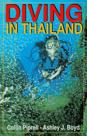 Beispielbild fr Diving in Thailand zum Verkauf von ThriftBooks-Atlanta