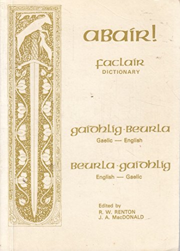 Scottish Gaelic - English / English - Scottish Gaelic Dictionary