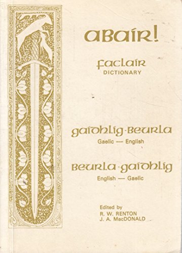 Scottish Gaelic English/English Scottish Gaelic Dictionary