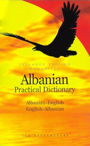 Beispielbild fr Albanian-English /English-Albanian Practical Dictionary (Hippocrene Practical Dictionary) zum Verkauf von HPB-Movies