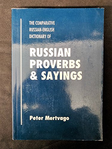 9780781804240: Dictionary of Russian Proverbs and Sayings